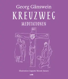 Gänswein |  Kreuzweg | Buch |  Sack Fachmedien