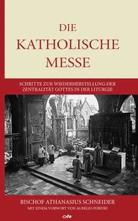 Schneider |  Die katholische Messe | Buch |  Sack Fachmedien