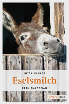 Mehler |  Eselsmilch | eBook | Sack Fachmedien