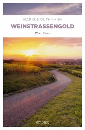 Guthmann |  Weinstraßengold | eBook | Sack Fachmedien