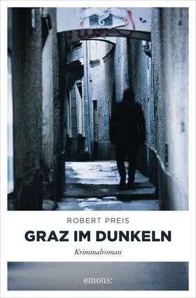 Preis |  Graz im Dunkeln | eBook | Sack Fachmedien