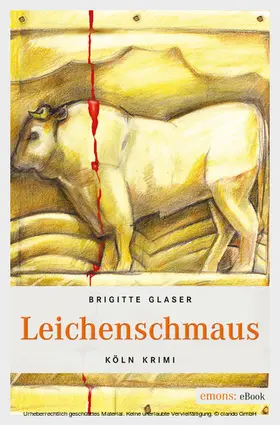 Glaser |  Leichenschmaus | eBook | Sack Fachmedien