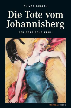 Buslau |  Die Tote vom Johannisberg | eBook | Sack Fachmedien