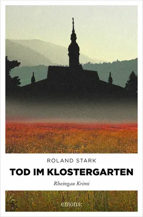 Stark |  Tod im Klostergarten | eBook | Sack Fachmedien