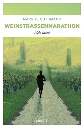 Guthmann |  Weinstrassenmarathon | eBook | Sack Fachmedien