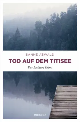 Aswald |  Tod auf dem Titisee | eBook | Sack Fachmedien