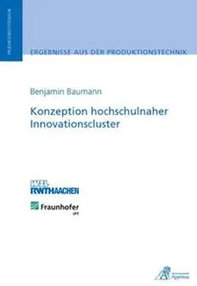 Baumann |  Konzeption hochschulnaher Innovationscluster | Buch |  Sack Fachmedien