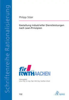 Stüer |  Gestaltung industrieller Dienstleistungen nach Lean-Prinzipien | Buch |  Sack Fachmedien