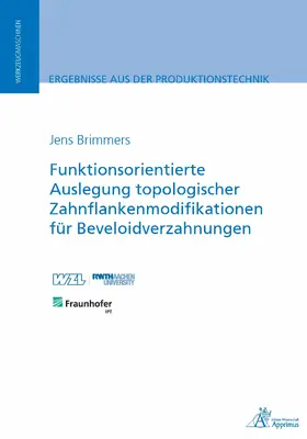 Brimmers |  Funktionsorientierte Auslegung topologischer Zahnflankenmodifikationen für Beveloidverzahnungen | eBook | Sack Fachmedien