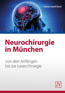 Beck |  Neurochirurgie in München | eBook | Sack Fachmedien