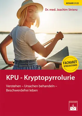 Strienz |  KPU – Kryptopyrrolurie | eBook | Sack Fachmedien