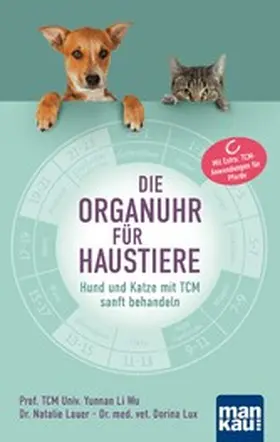 Li Wu / Lauer / Lux |  Die Organuhr für Haustiere | eBook | Sack Fachmedien