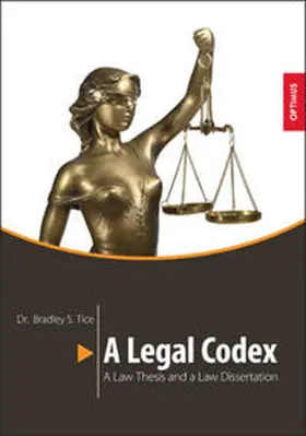 Tice |  A Legal Codex | Buch |  Sack Fachmedien