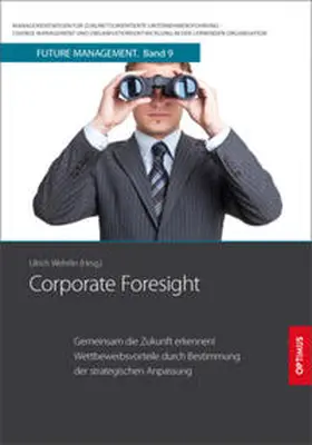 Prof. Dr. Dr. h.c. Wehrlin |  Corporate Foresight | Buch |  Sack Fachmedien
