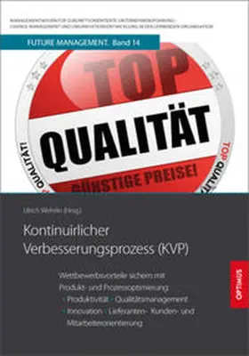 Prof. Dr. Dr. h.c. Wehrlin |  Kontinuierlicher Verbesserungsprozess KVP | Buch |  Sack Fachmedien