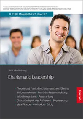 Prof. Dr. Dr. h.c. Wehrlin |  Charismatic Leadership | Buch |  Sack Fachmedien