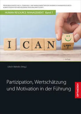 Prof. Dr. Dr. h.c. Wehrlin |  Partizipation, Wertschätzung und Motivation in der Führung | Buch |  Sack Fachmedien