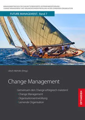 Prof. Dr. Dr. h.c. Wehrlin / Wehrlin |  Change Management | Buch |  Sack Fachmedien