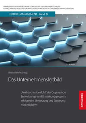 Prof. Dr. Dr. h.c. Wehrlin |  Das Unternehmensleitbild | Buch |  Sack Fachmedien