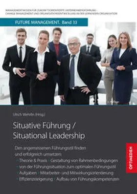 Prof. Dr. Dr. h.c. Wehrlin |  Situative Führung / Situational Leadership | Buch |  Sack Fachmedien