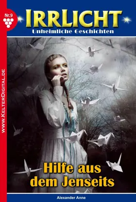 Alexander |  Hilfe aus dem Jenseits | eBook | Sack Fachmedien