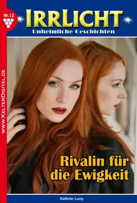 Luny |  Rivalin für die Ewigkeit | eBook | Sack Fachmedien