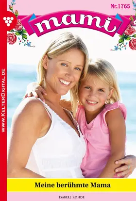 Rohde |  Mami 1765 - Familienroman | eBook | Sack Fachmedien