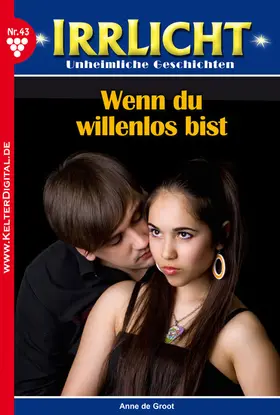 de Groot |  Wenn du willenlos bist | eBook | Sack Fachmedien