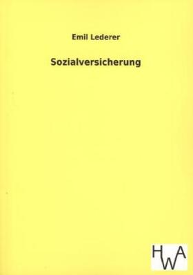 Lederer |  Sozialversicherung | Buch |  Sack Fachmedien