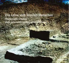 Schrenk / Sander |  Die Lehre vom fossilen Menschen | Sonstiges |  Sack Fachmedien