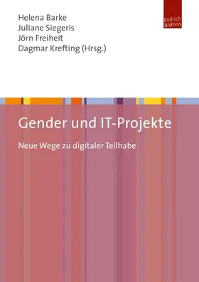 Barke / Siegeris / Freiheit |  Gender und IT-Projekte | eBook | Sack Fachmedien