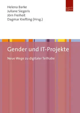 Barke / Siegeris / Freiheit |  Gender und IT-Projekte | Buch |  Sack Fachmedien