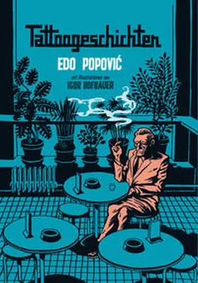 Popovic | Tattoogeschichten | Buch | 978-3-86391-002-0 | sack.de