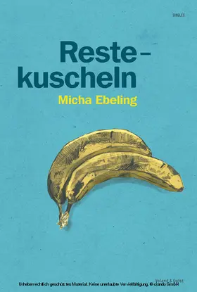 Ebeling |  Restekuscheln | eBook | Sack Fachmedien