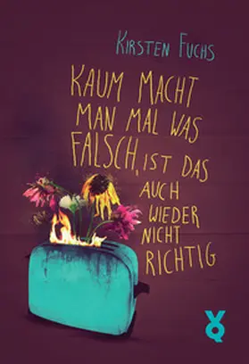 Fuchs |  Kaum macht man mal was falsch, ist das auch wieder nicht richtig | Buch |  Sack Fachmedien