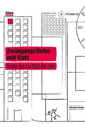 Ahne |  Zwiegespräche mit Gott | Buch |  Sack Fachmedien