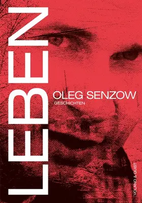 Senzow |  Leben | eBook | Sack Fachmedien