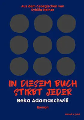 Adamashwili / Adamašvili |  In diesem Buch stirbt jeder | Buch |  Sack Fachmedien