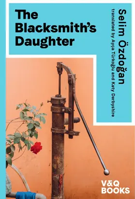 Özdogan / Özdogan |  The Blacksmith's Daughter | eBook | Sack Fachmedien