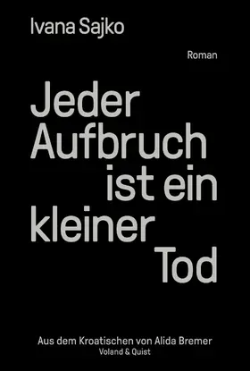 Sajko | Jeder Aufbruch ist ein kleiner Tod | E-Book | sack.de