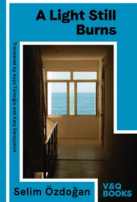 Özdogan / Özdogan |  A Light Still Burns | eBook | Sack Fachmedien