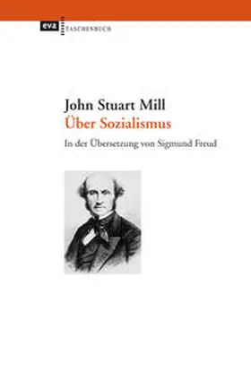 Mill / Buchstein / Seubert |  Über Sozialismus | Buch |  Sack Fachmedien