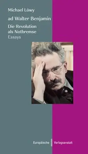 Löwy | ad Walter Benjamin | Buch | 978-3-86393-132-2 | www2.sack.de