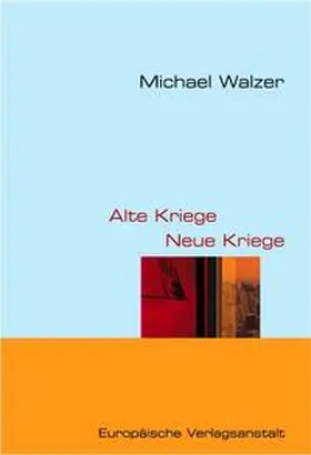 Walzer / Kallscheuer |  Alte und Neue Kriege | Buch |  Sack Fachmedien