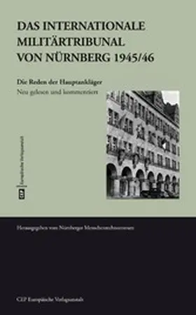 Huhle / Böhm / Antipow |  Das Internationale Militärtribunal von Nürnberg 1945/46 | eBook | Sack Fachmedien