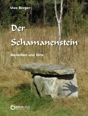Berger |  Der Schamanenstein | eBook | Sack Fachmedien