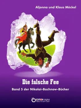 Möckel |  Die falsche Fee | eBook | Sack Fachmedien