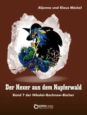 Möckel |  Der Hexer aus dem Kupferwald | eBook | Sack Fachmedien