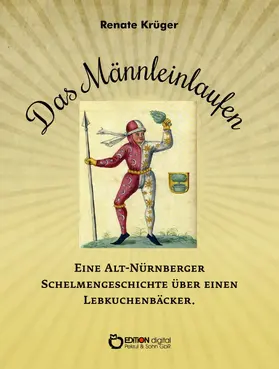 Krüger |  Das Männleinlaufen | eBook | Sack Fachmedien