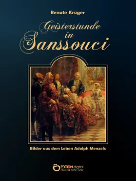 Krüger |  Geisterstunde in Sanssouci | eBook | Sack Fachmedien